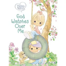 Precious Moments: God Watches Over Me - by  Precious Moments & Jean Fischer (Board Book)