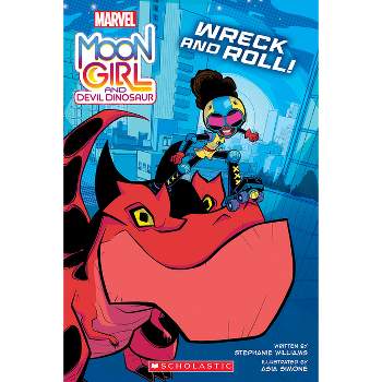 Moon Girl and Devil Dinosaur: Wreck and Roll!: A Marvel Original Graphic Novel - by  Stephanie Williams (Paperback)