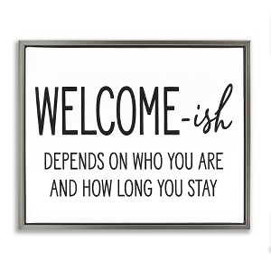 Stupell Industries Welcome-Ish Funny Entryway Sign Casual Humor, 17" x 21" - 1 of 4