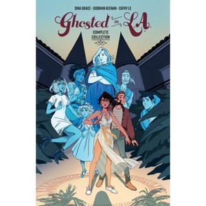 Ghosted in L.A. Complete Collection - by  Sina Grace (Paperback) - 1 of 1