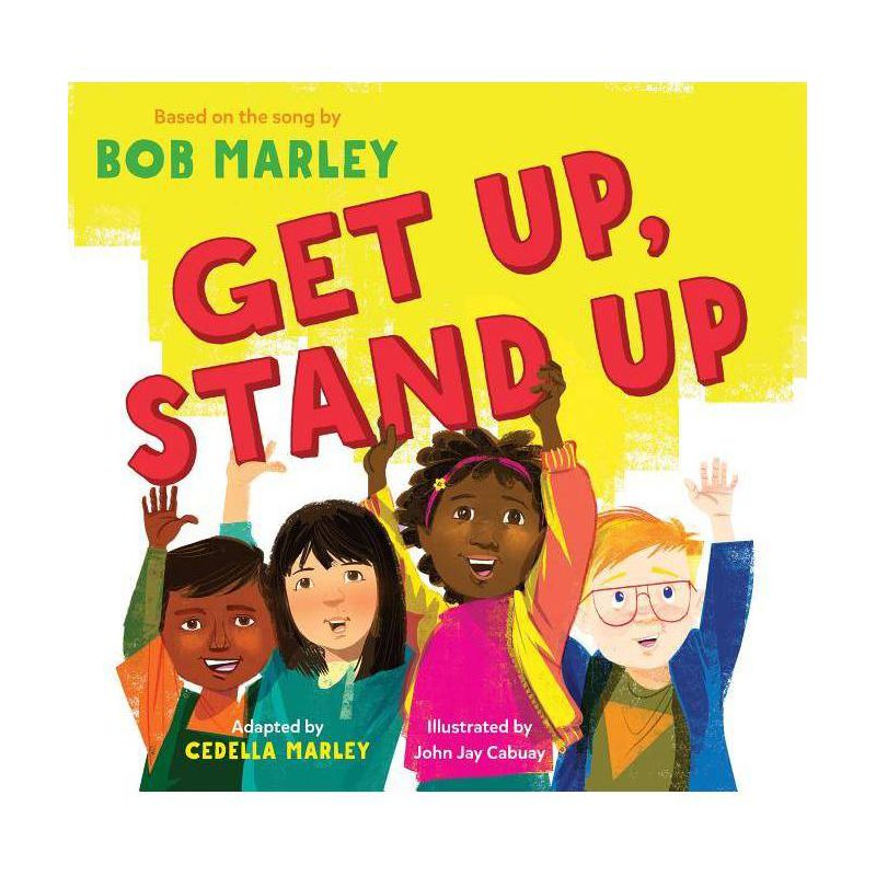 Get Up, Stand Up - (Bob Marley by Chronicle Books) by  Bob Marley & Cedella Marley (Hardcover), 1 of 2