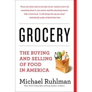 Grocery - by  Michael Ruhlman (Paperback) - 1 of 1