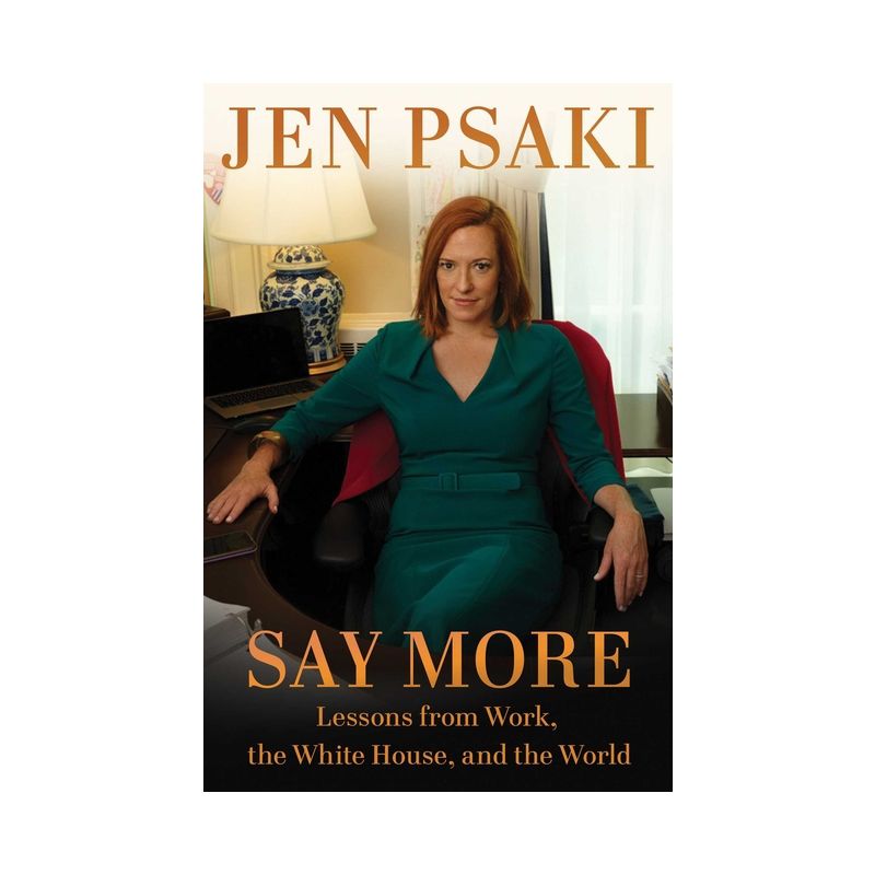 Say More - by  Jen Psaki (Hardcover), 1 of 2