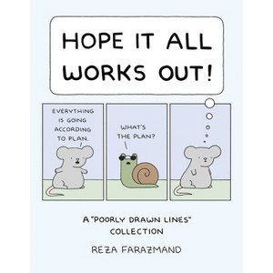Hope It All Works Out! - by  Reza Farazmand (Paperback) - 1 of 1