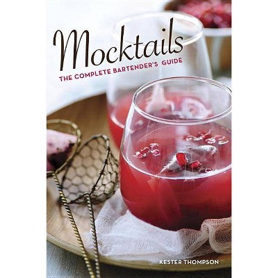 Mocktails - by  Kester Thompson (Hardcover)