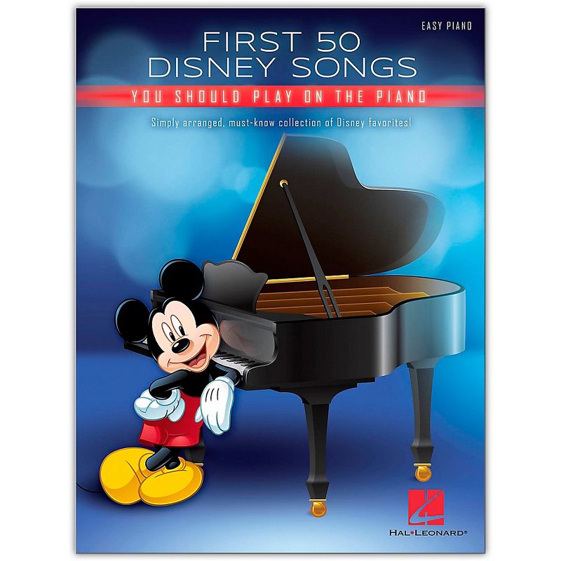 Hal Leonard First 50 Disney Songs You Should Play on the Piano Easy Piano Songbook, 1 of 2