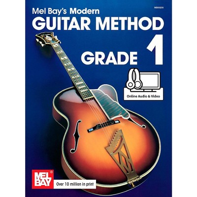 Mel Bay Modern Guitar Method Grade 1 Book