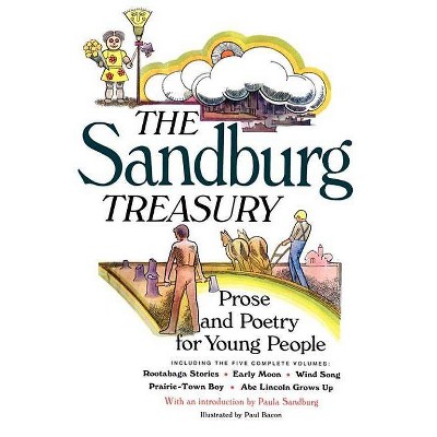 The Sandburg Treasury - by  Carl Sandburg (Paperback)