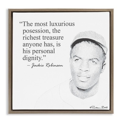 Stupell Industries Personal Dignity Jackie Robinson Quote Black and White, 25" x 25"