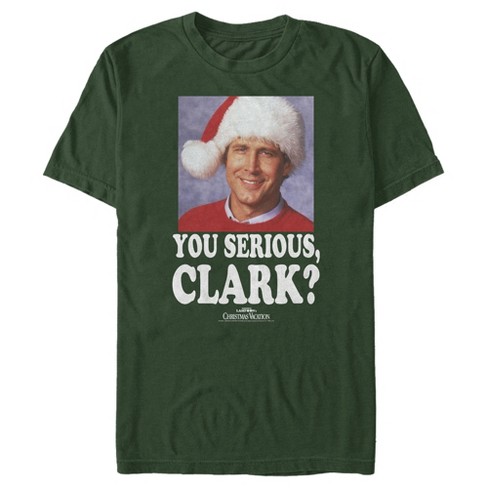 Funny Christmas Holiday T Shirt You Serious Clark 