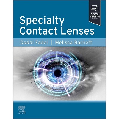 Specialty Contact Lenses - by  Daddi Fadel & Melissa Barnett (Paperback)