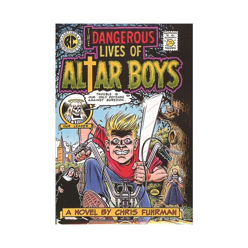 The Dangerous Lives of Altar Boys - by  Chris Fuhrman (Paperback), 1 of 2