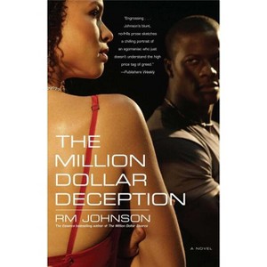 The Million Dollar Deception - by  R M Johnson (Paperback) - 1 of 1