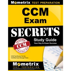 CCM Exam Secrets Study Guide - by  Mometrix Case Management Certification (Paperback) - 1 of 1