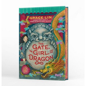 The Gate, the Girl, and the Dragon (Deluxe Limited Edition) - by  Grace Lin (Hardcover) - 1 of 1