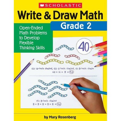 Write & Draw Math: Grade 2 - by  Mary Rosenberg (Paperback)