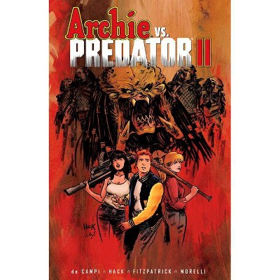 Archie vs. Predator II - by  Alex de Campi (Paperback)