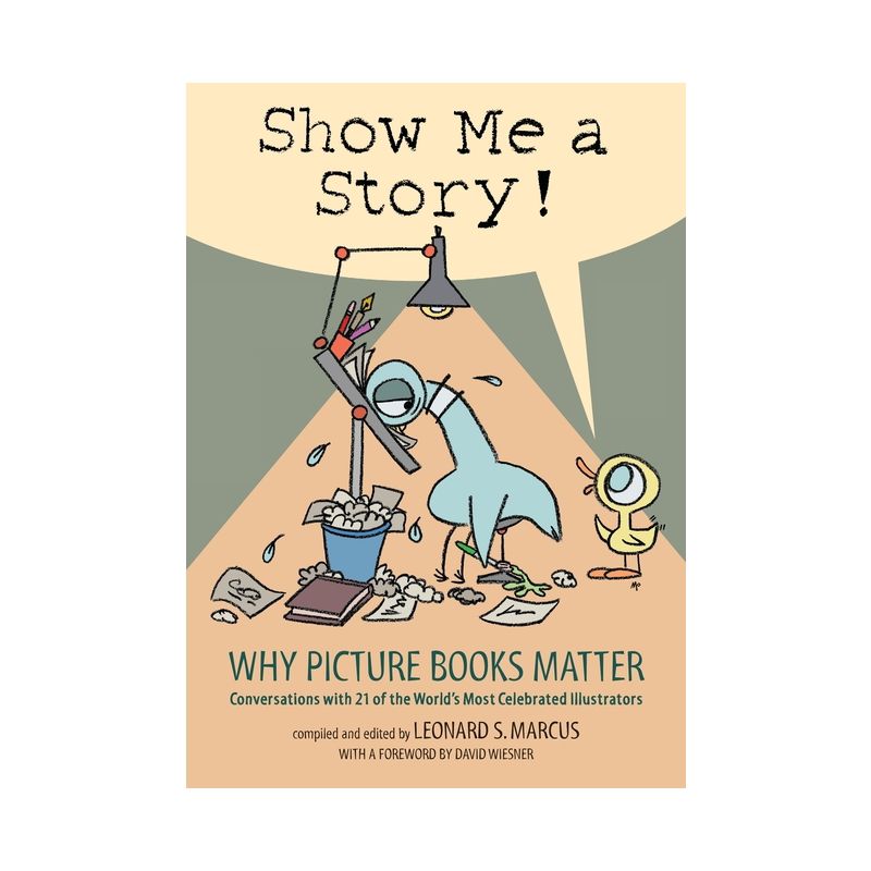 Show Me a Story! - by  Leonard S Marcus (Hardcover), 1 of 2