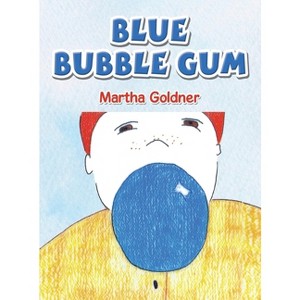 Blue Bubble Gum - by Martha Goldner - 1 of 1