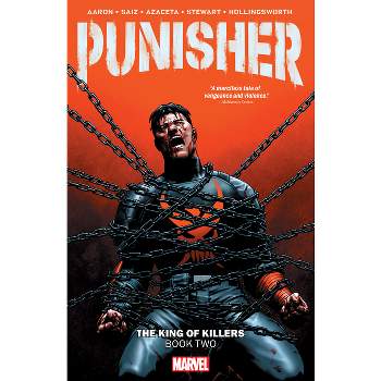 Punisher Vol. 2: The King of Killers Book Two - (Punisher No More) by  Jason Aaron (Paperback)
