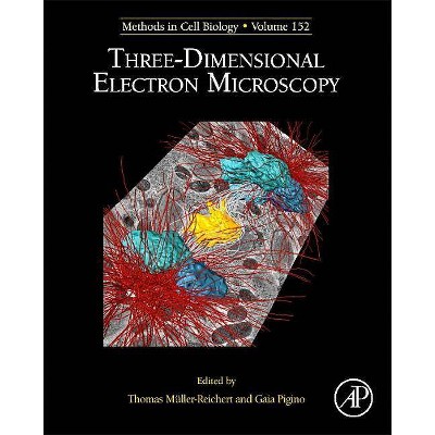 Three-Dimensional Electron Microscopy, 152 - (Methods in Cell Biology) (Hardcover)