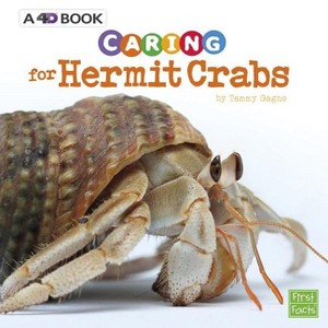 Caring for Hermit Crabs - (Expert Pet Care) by  Tammy Gagne (Paperback) - 1 of 1