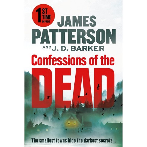 Confessions of the Dead - by James Patterson & J D Barker - image 1 of 1