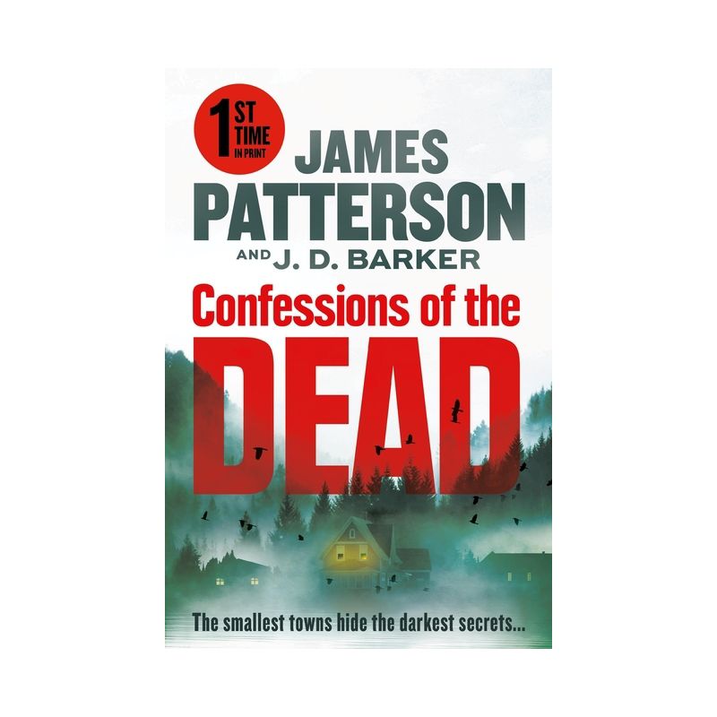 Confessions of the Dead - by James Patterson & J D Barker, 1 of 2