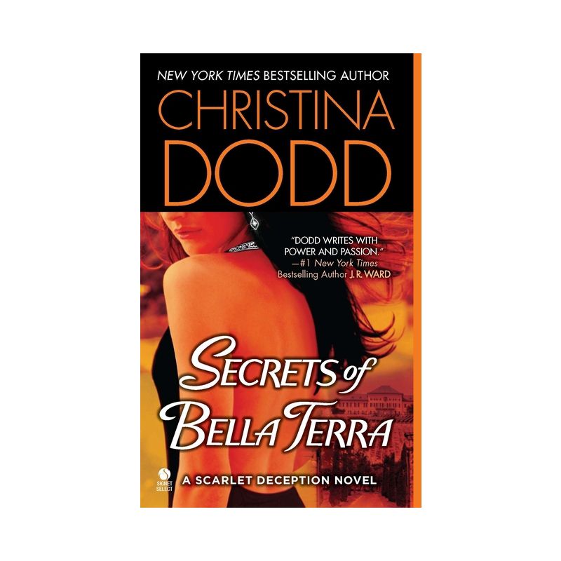 Secrets of Bella Terra - (Scarlet Deception) by  Christina Dodd (Paperback), 1 of 2
