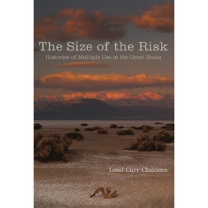 Size of the Risk - by  Liesl Carr Childers (Hardcover) - 1 of 1