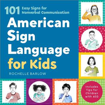 American Sign Language for Kids - by Rochelle Barlow