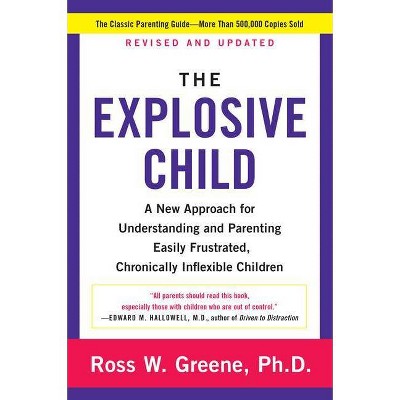  The Explosive Child [Fifth Edition] - 5th Edition by  Ross W Greene (Paperback) 