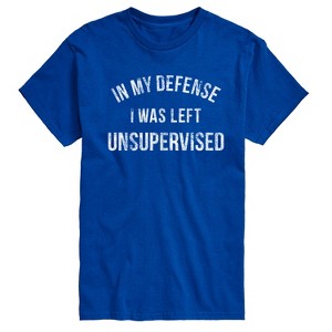 Men's - Instant Message - In My Defense I Was Left Unsupervised Short Sleeve Graphic T-Shirt - 1 of 4