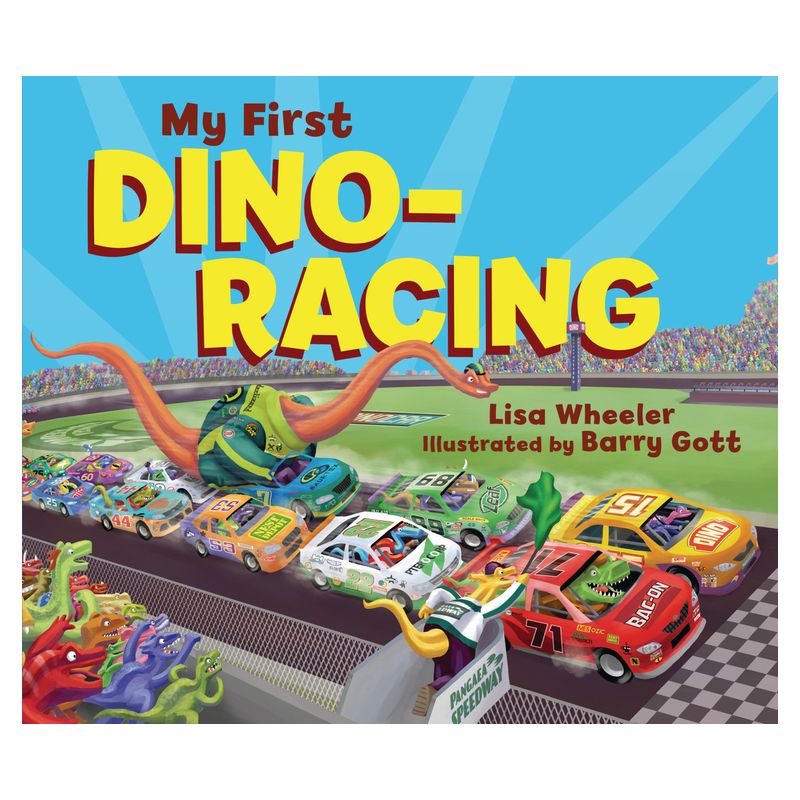 My First Dino-Racing - (Dino Board Books) by  Lisa Wheeler (Board Book), 1 of 2