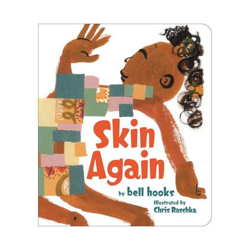 Skin Again - by Bell Hooks, 1 of 2
