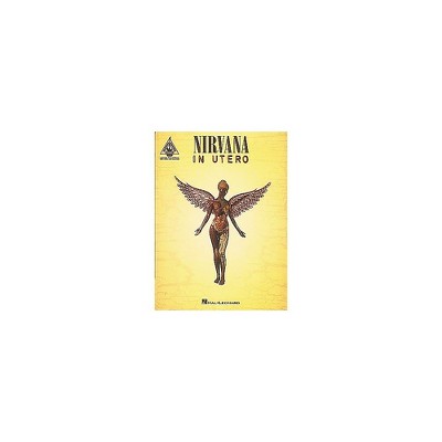 Hal Leonard Nirvana In Utero Guitar Tab Songbook