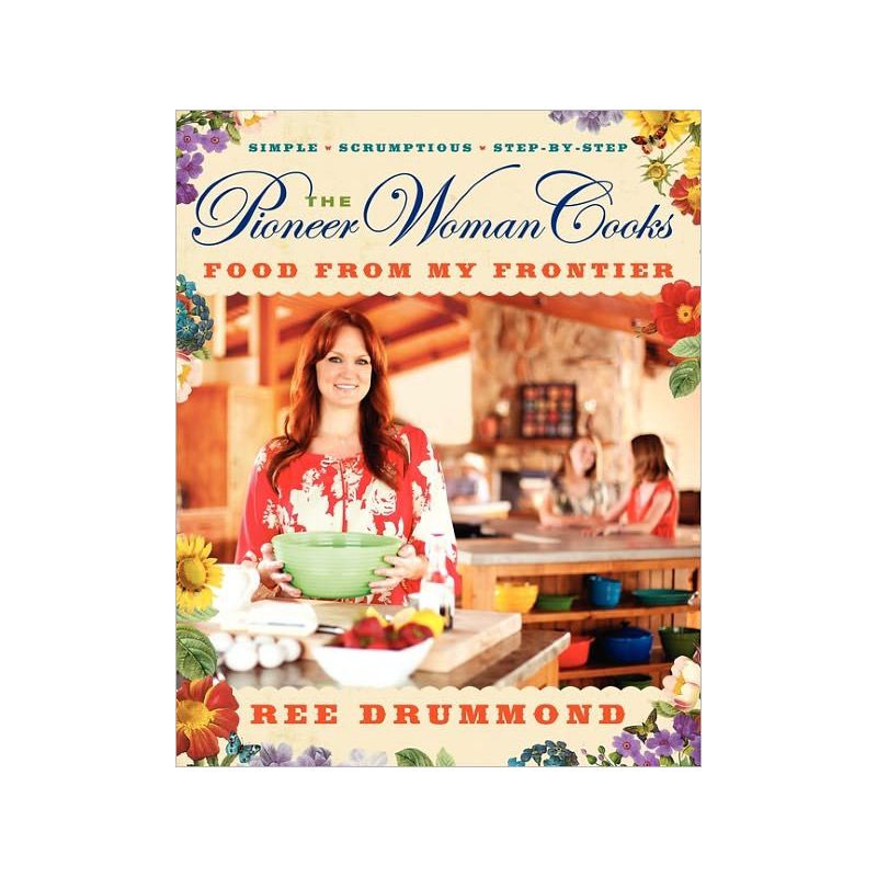 The Pioneer Woman Cooks: Food from My Frontier (Hardcover) (Ree Drummond), 1 of 2