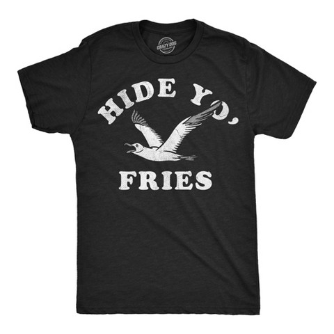 Мужские футболки Crazy Dog T-Shirts, Inc. Mens Funny T Shirts Hide Yo Fries Sarcastic Seagull Graphic Novelty Tee for Men - Crazy Dog Men's T Shirt For Foodies Black XL