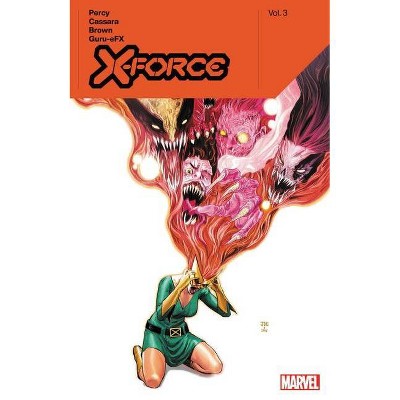 X-Force by Benjamin Percy Vol. 3 - (Paperback)