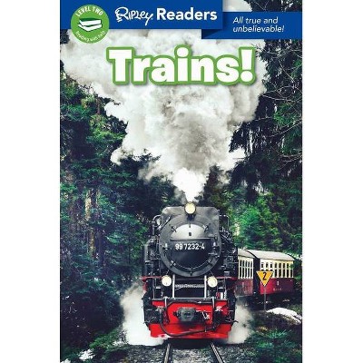 Ripley Readers Level2 Trains! - (Paperback)