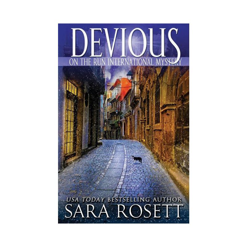 Devious - (On the Run International Mysteries) 2nd Edition by  Sara Rosett (Paperback), 1 of 2