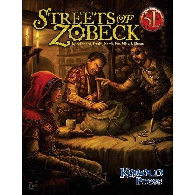 Streets of Zobeck - by  Ben McFarland & Richard Pett & Matthew Stinson (Paperback)