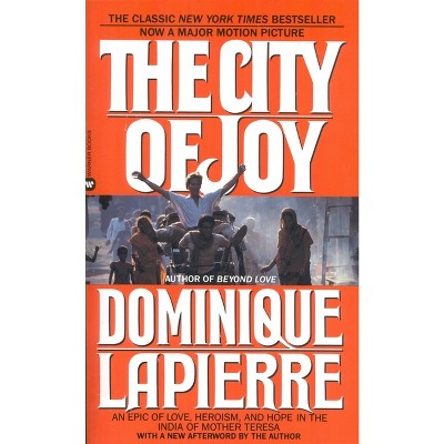 The City of Joy - by  Dominique Lapierre (Paperback)