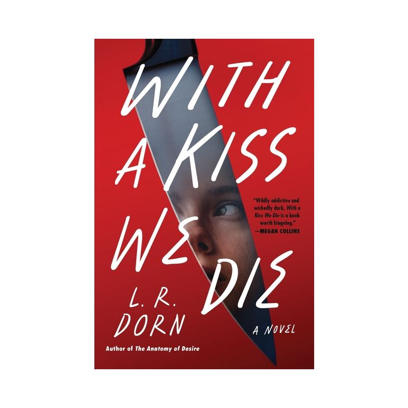 With a Kiss We Die - by L R Dorn, 1 of 2