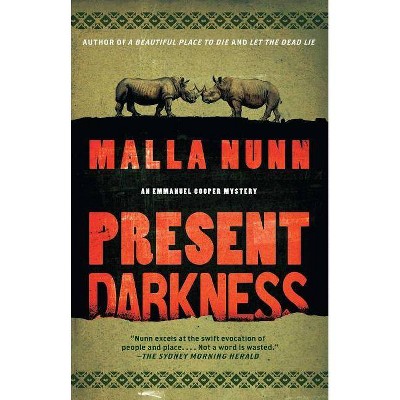 Present Darkness - by  Malla Nunn (Paperback)