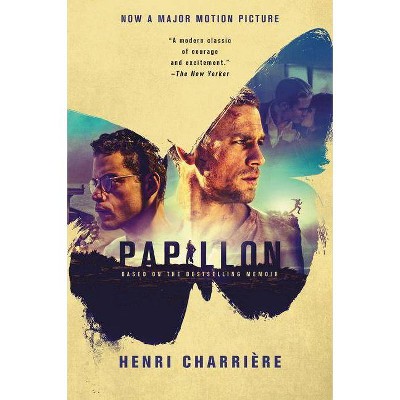 Papillon [Movie Tie-In] - by  Henri Charriere (Paperback)