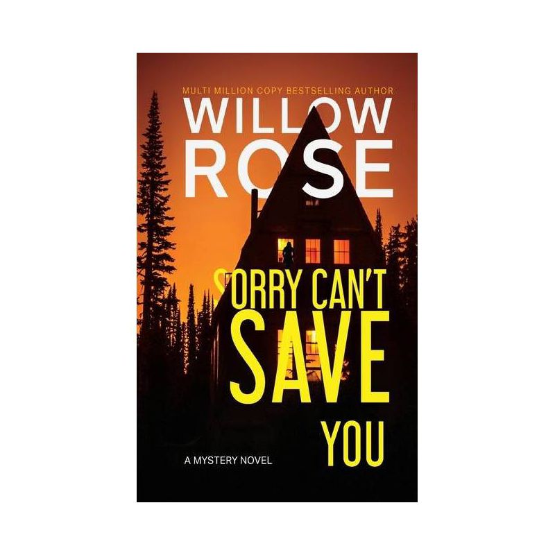 Sorry Can't Save You - Large Print by  Willow Rose (Paperback), 1 of 2