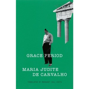 Grace Period - by  Maria Judite de Carvalho (Paperback) - 1 of 1