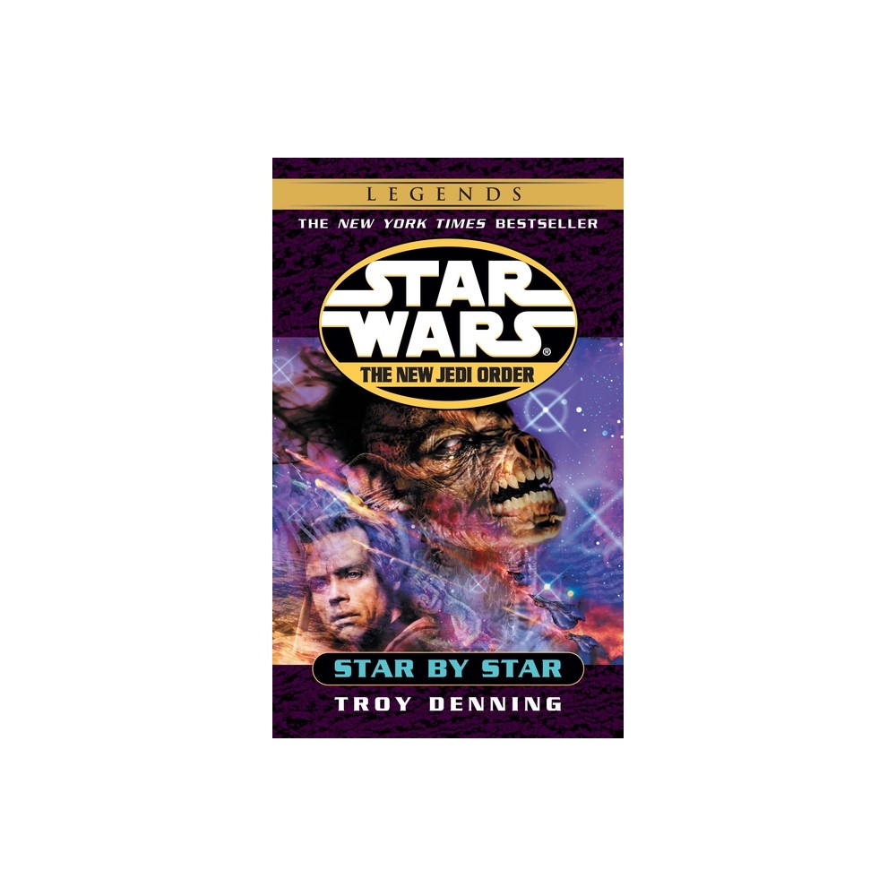 Star by Star: Star Wars Legends - (Star Wars: The New Jedi Order - Legends) by Troy Denning (Paperback)