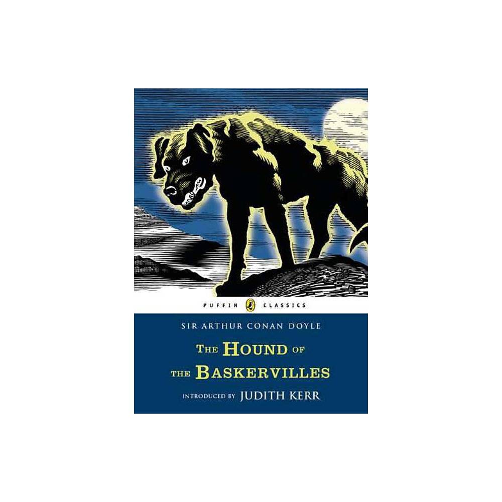 The Hound of the Baskervilles - (Puffin Classics) by Arthur Conan Doyle (Paperback) About the Book When Sir Charles Baskerville is found mysteriously dead in the grounds of Baskerville Hall, everyone remembers the legend of the monstrous creature that haunts the moor. The great detective Sherlock Holmes knows that there must be a more rational explanation, but the difficulty is to find it before the hellhound finds him. Book Synopsis When Sir Charles Baskerville is found mysteriously dead in the grounds of Baskerville Hall, everyone remembers the legend of the monstrous creature that haunts the moor. The great detective Sherlock Holmes knows that there must be a more rational explanation, but the difficulty is to find it before the hellhound finds him. Review Quotes  The whole Sherlock Holmes saga is a triumphant illustration of art's supremacy over life.  --Christopher Morley About the Author Sir Arthur Conan Doyle (1859-1930) was born in Edinburgh where he qualified as a doctor, but it was his writing which brought him fame, with the creation of Sherlock Holmes, the first scientific detective. He was also a convert to spiritualism and a social reformer who used his investigative skills to prove the innocence of individuals.